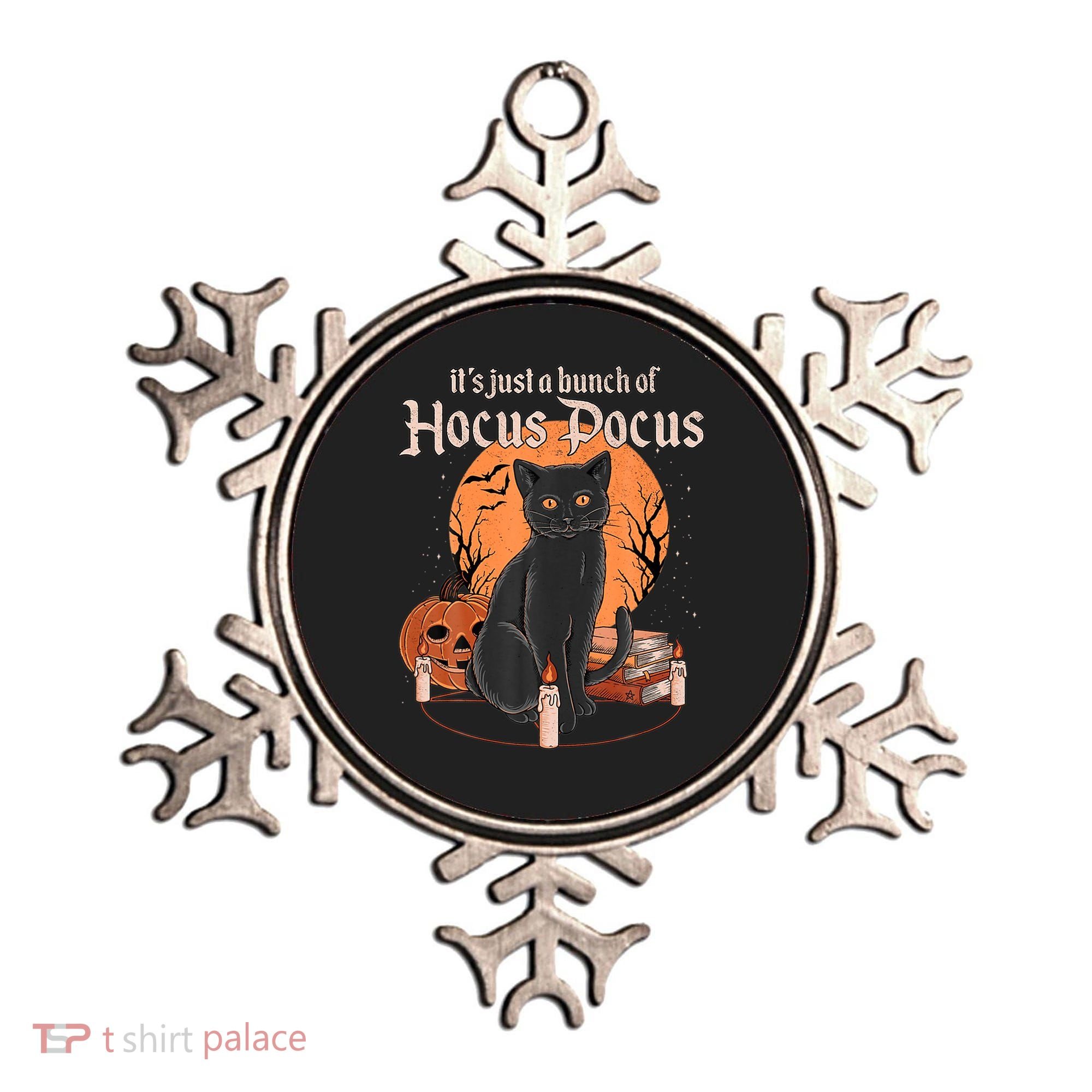 It's Just A Bunch Of Hocus Pocus Black Cat Halloween Ornament