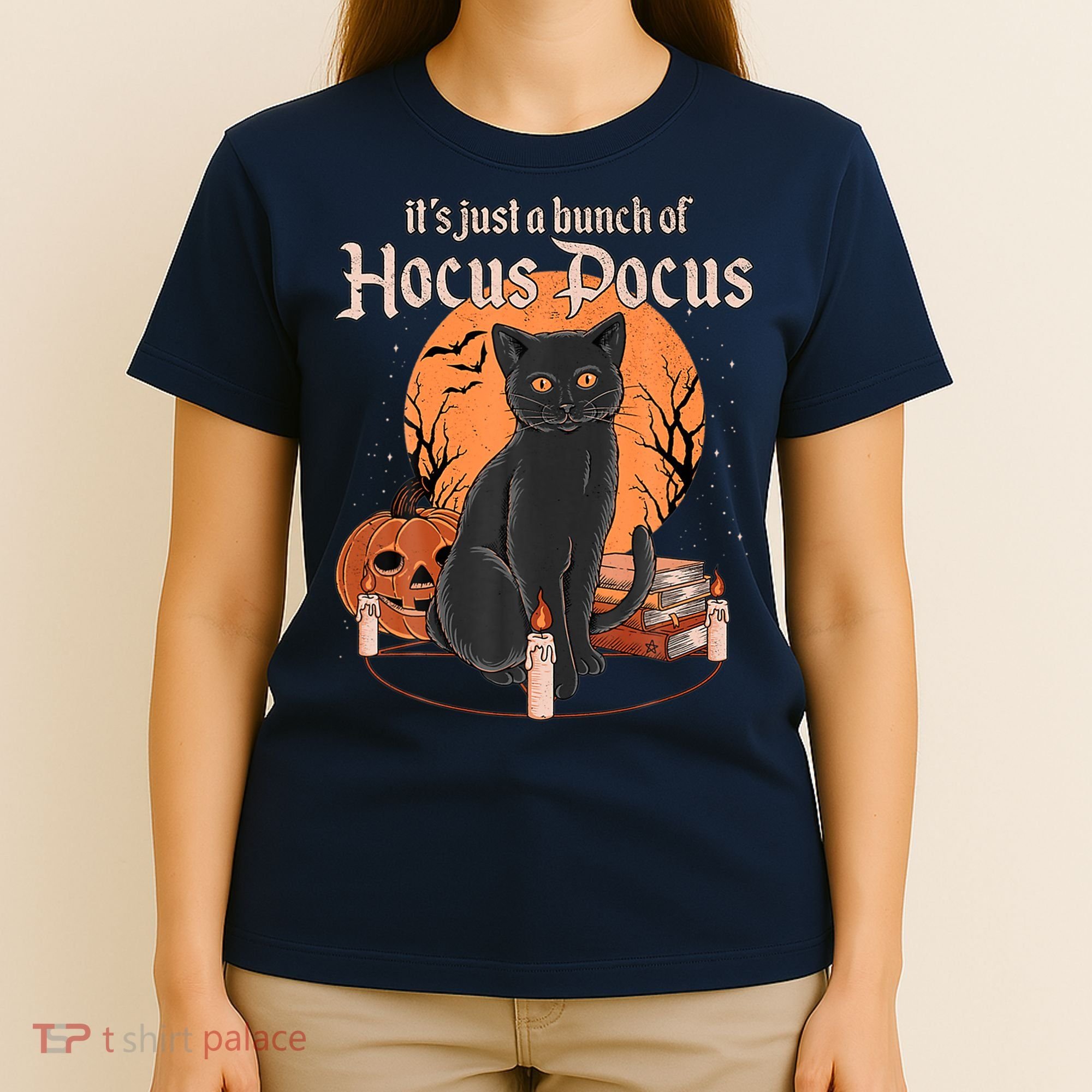 It's Just A Bunch Of Hocus Pocus Black Cat Halloween T-Shirt