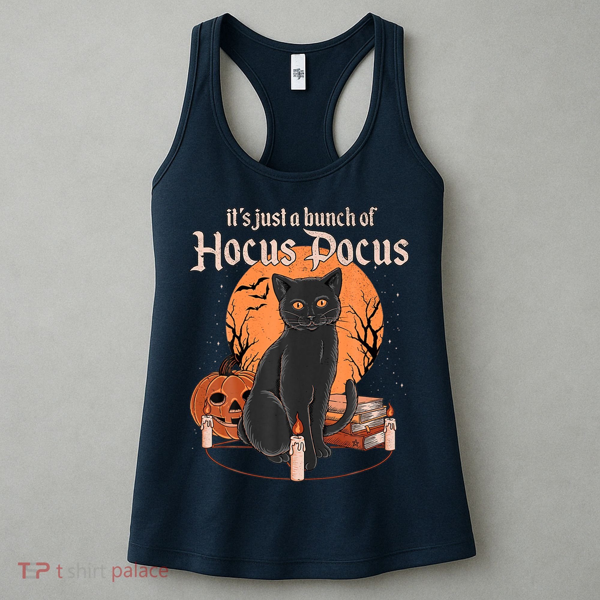 It's Just A Bunch Of Hocus Pocus Black Cat Halloween Women's Tank Top