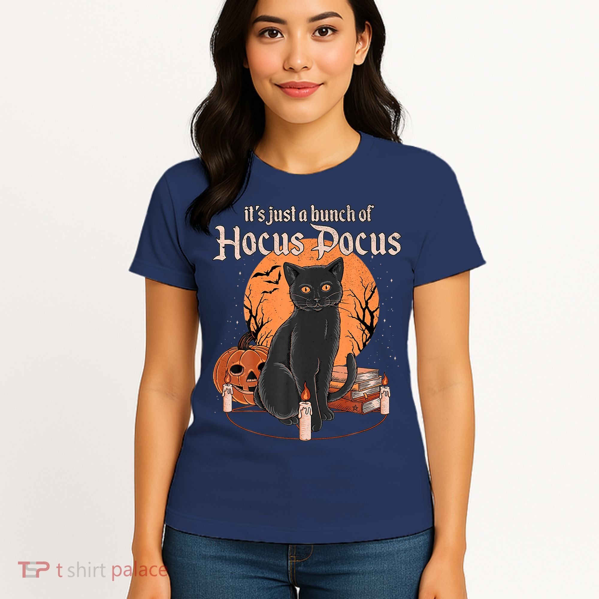 It's Just A Bunch Of Hocus Pocus Black Cat Halloween Women's T-Shirt
