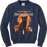It's Just A Bunch Of Hocus Pocus Black Cat Halloween Kids Sweatshirt thumb 0
