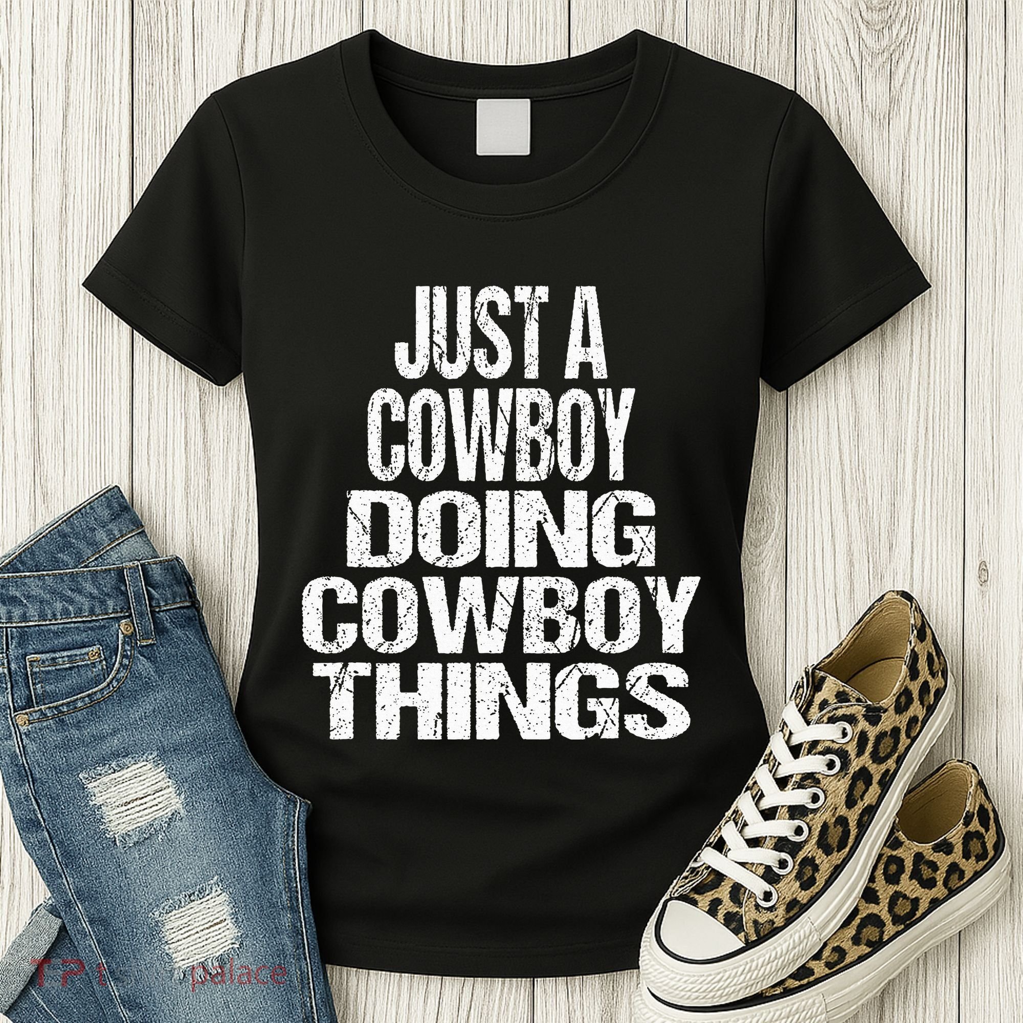 IM Just A Cowboy Doing Cowboy Things Gift Rodeo Women's T-Shirt