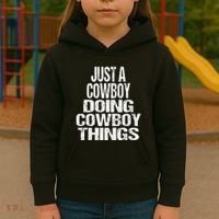 IM Just A Cowboy Doing Cowboy Things Gift Rodeo Kids Hoodie thumb 3