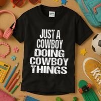 IM Just A Cowboy Doing Cowboy Things Gift Rodeo Kids T-Shirt thumb 3