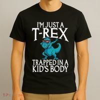 Im Just A T Rex Trapped In A Body Dinosaur T-Shirt thumb 3