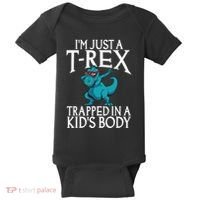 Im Just A T Rex Trapped In A Body Dinosaur Baby Bodysuit thumb 0