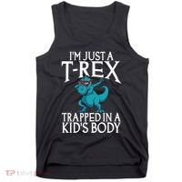 Im Just A T Rex Trapped In A Body Dinosaur Tank Top thumb 0
