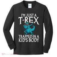 Im Just A T Rex Trapped In A Body Dinosaur Kids Long Sleeve Shirt thumb 0