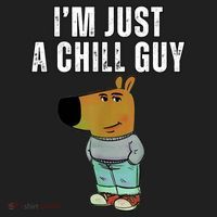 IM Just A Chill Guy Funny Meme Hat thumb 2