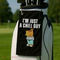 IM Just A Chill Guy Funny Meme Golf Towel thumb 2