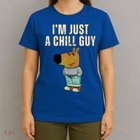 IM Just A Chill Guy Funny Meme T-Shirt thumb 4
