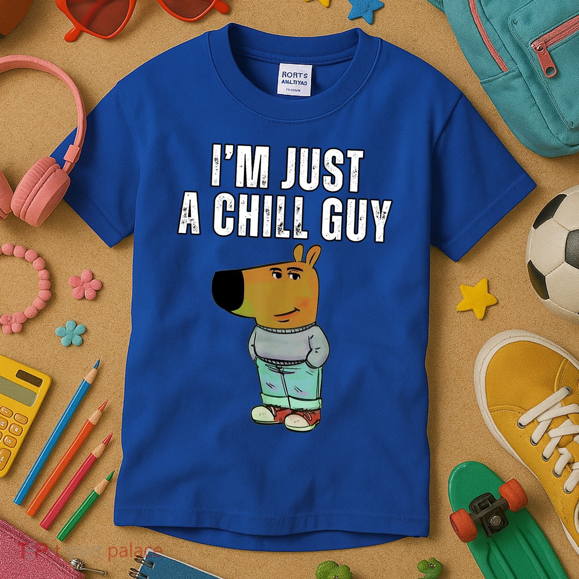 IM Just A Chill Guy Funny Meme Kids T-Shirt