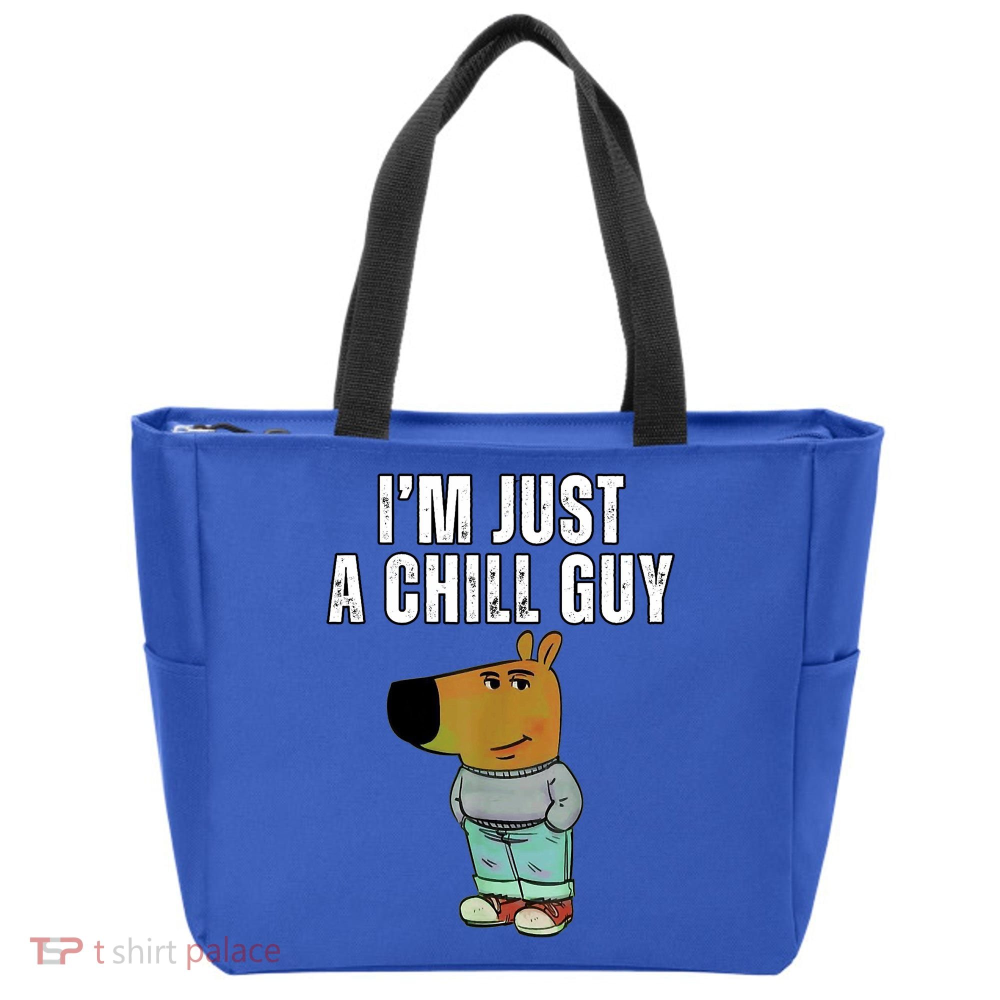IM Just A Chill Guy Funny Meme Tote Bag