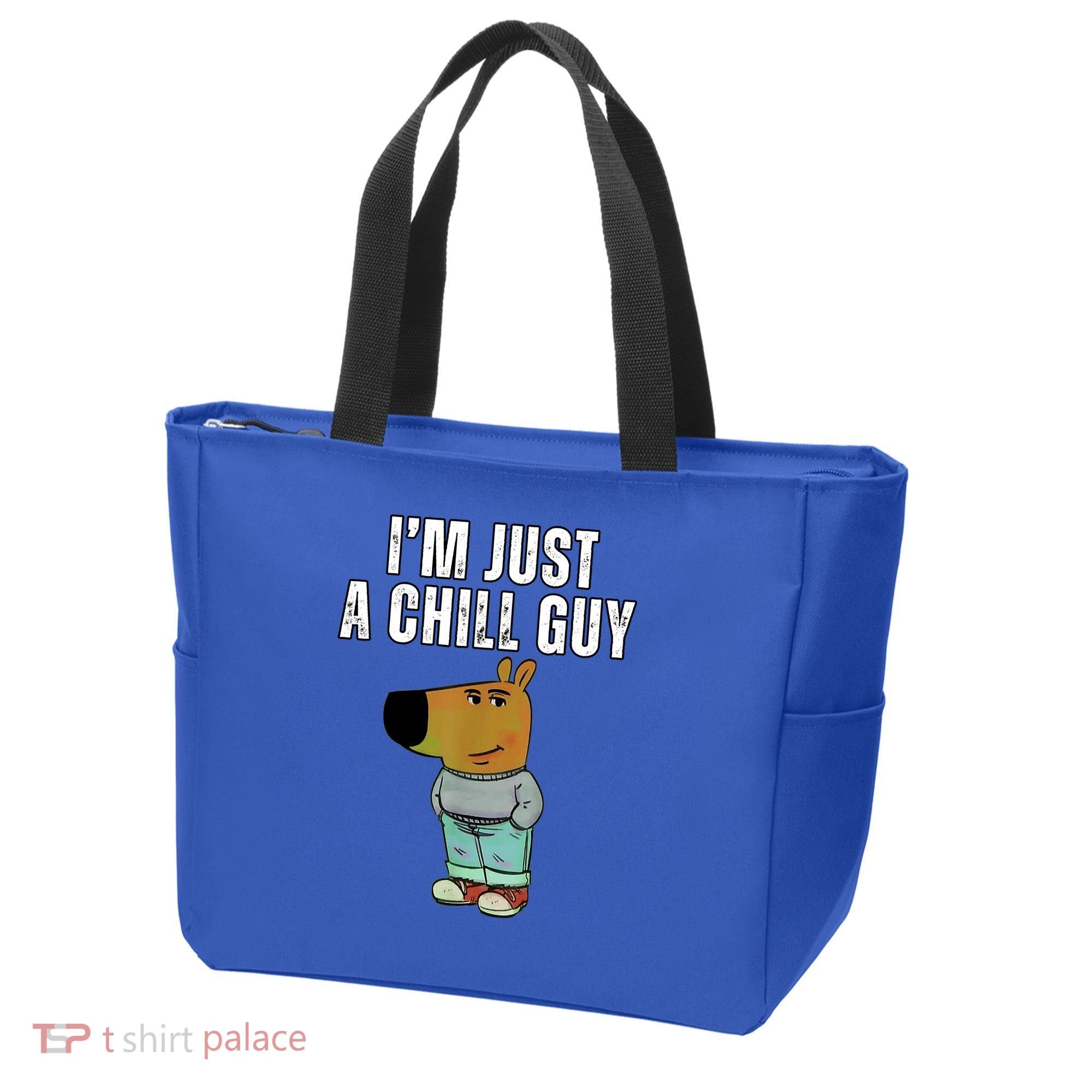 IM Just A Chill Guy Funny Meme Tote Bag