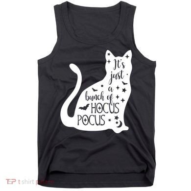 It's Just A Bunch Of Hocus Pocus Cat Tank Top