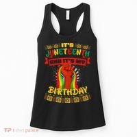 It's Juneteenth And My Birthday African Black Juneteenth Women's Tank Top thumb 0