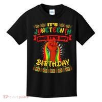 It's Juneteenth And My Birthday African Black Juneteenth Kids T-Shirt thumb 0