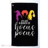 It's Just A Bunch Of Hocus Pocus Witches Golf Towel thumb 0