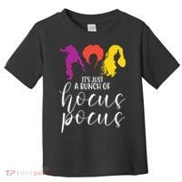It's Just A Bunch Of Hocus Pocus Witches Toddler T-Shirt thumb 0