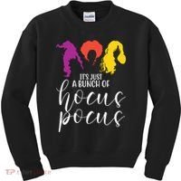 It's Just A Bunch Of Hocus Pocus Witches Kids Sweatshirt thumb 0