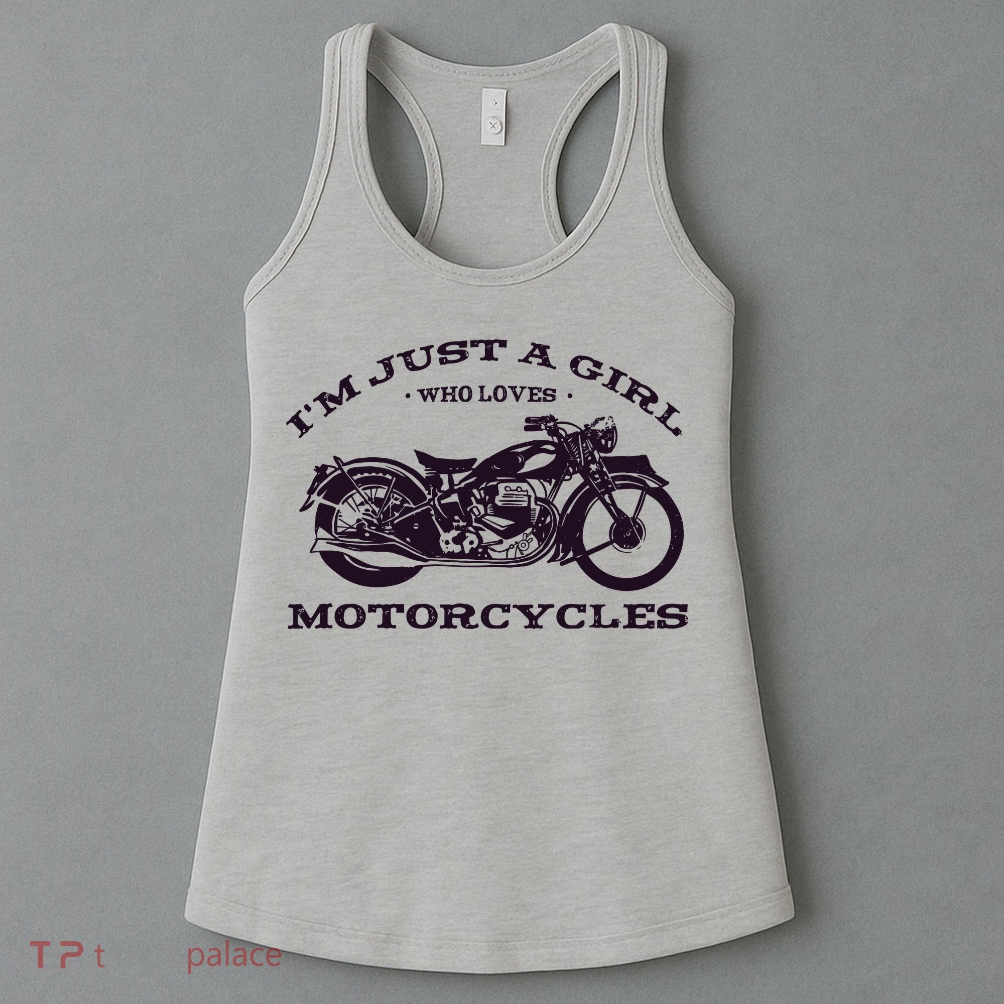 I'm Just A Girl Who Loves Motorcycles Women's Tank Top