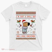 IM Just A Chill Guy Who Likes Christmas My New Character T-Shirt thumb 0