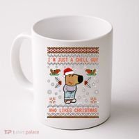 IM Just A Chill Guy Who Likes Christmas My New Character Coffee Mug thumb 0