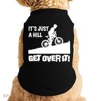It's Just A Hill Get Over It Doggie Tank thumb 0