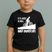 It's Just A Hill Get Over It Toddler T-Shirt thumb 2