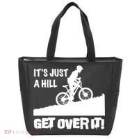 It's Just A Hill Get Over It Tote Bag thumb 0