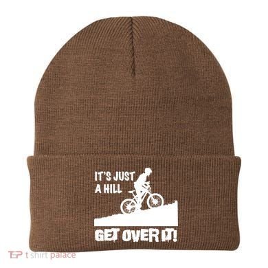 It's Just A Hill Get Over It Beanie