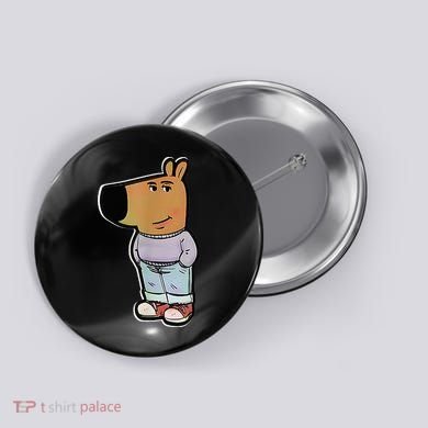 IM Just A Chill Guy Funny Meme Funny Chill Dog Meme Button