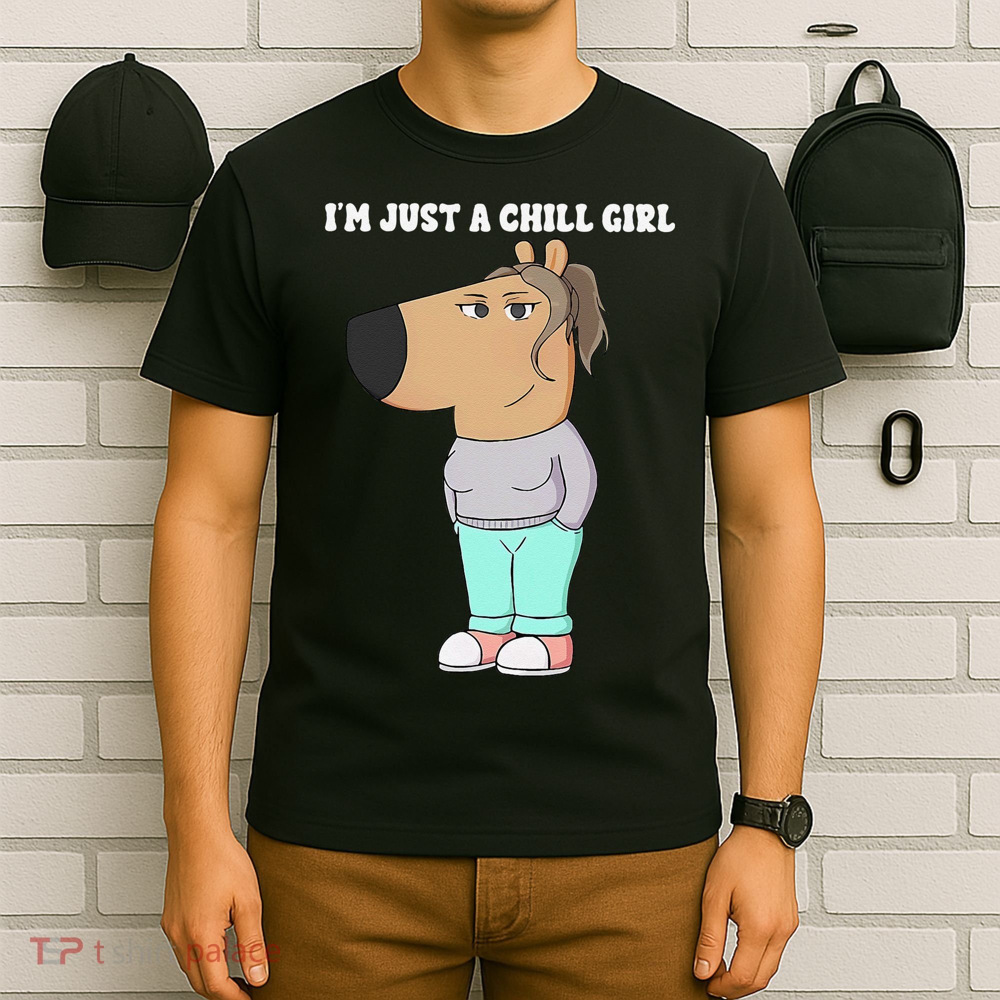 Im Just A Chill Girl Meme Funny Chill Girl Gift T-Shirt