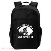 It's Just A Hill Get Over It Funny MTB Mountain Bike Backpack thumb 0