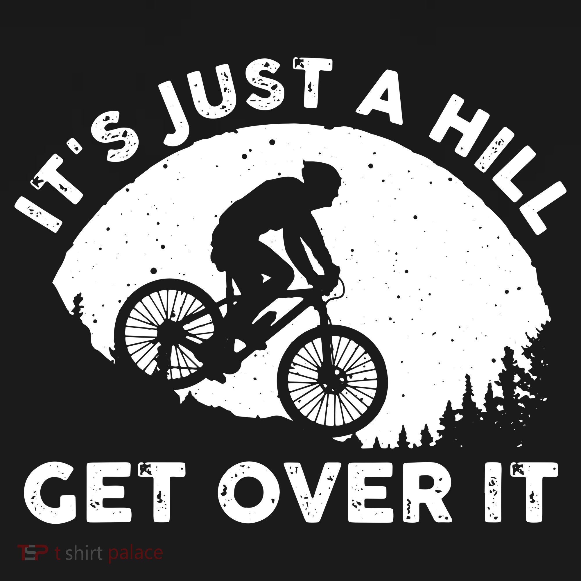 It's Just A Hill Get Over It Funny MTB Mountain Bike Ornament