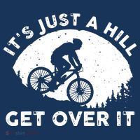 It's Just A Hill Get Over It Funny MTB Mountain Bike Women's Hoodie thumb 2