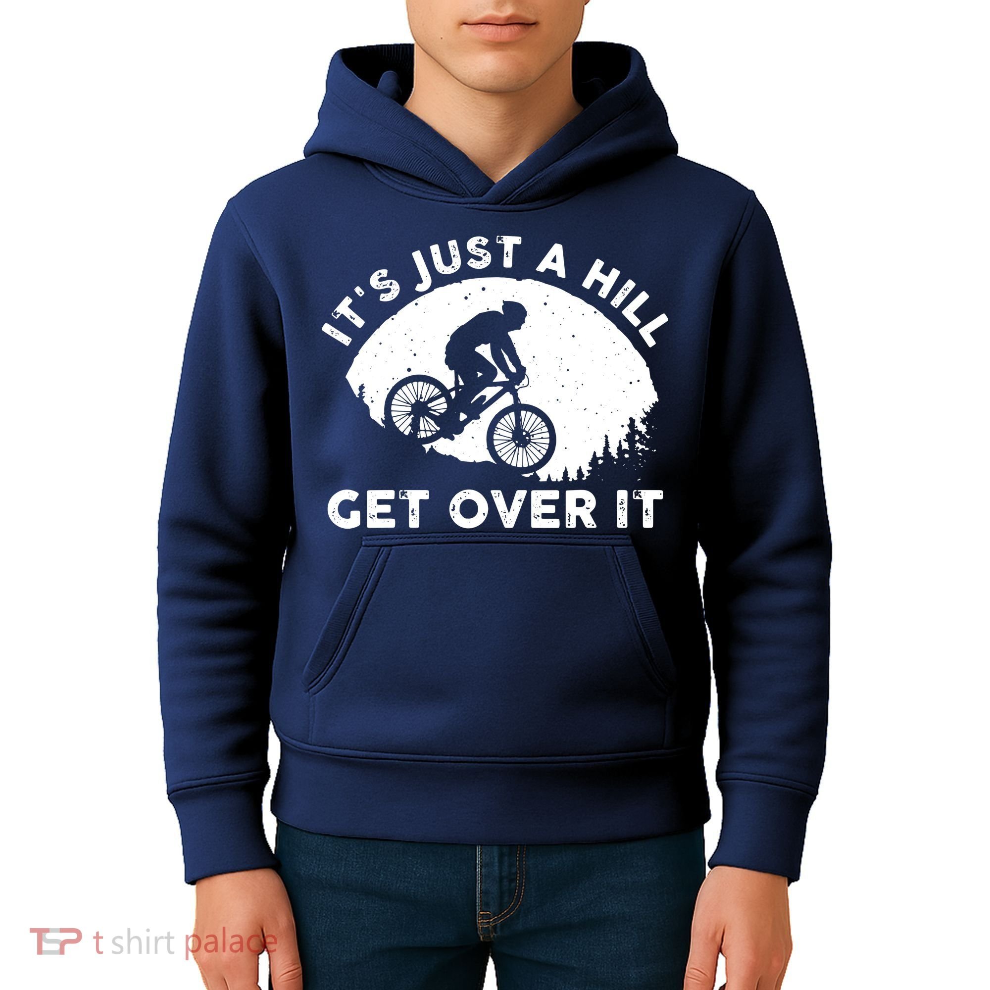 It's Just A Hill Get Over It Funny MTB Mountain Bike Kids Hoodie
