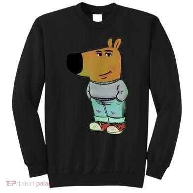 IM Just A Chill Guys Sweatshirt