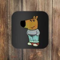 IM Just A Chill Guys Coaster thumb 0