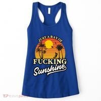 IM Just A Ray Of Fucking Sunshine Funny Sarcastic Funny Gift Women's Tank Top thumb 0