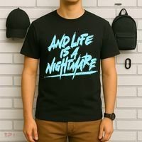 Im Just A An Adult And Life Is A Nightmare T-Shirt thumb 6