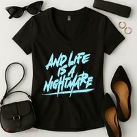 Im Just A An Adult And Life Is A Nightmare Women's V-Neck T-Shirt thumb 2