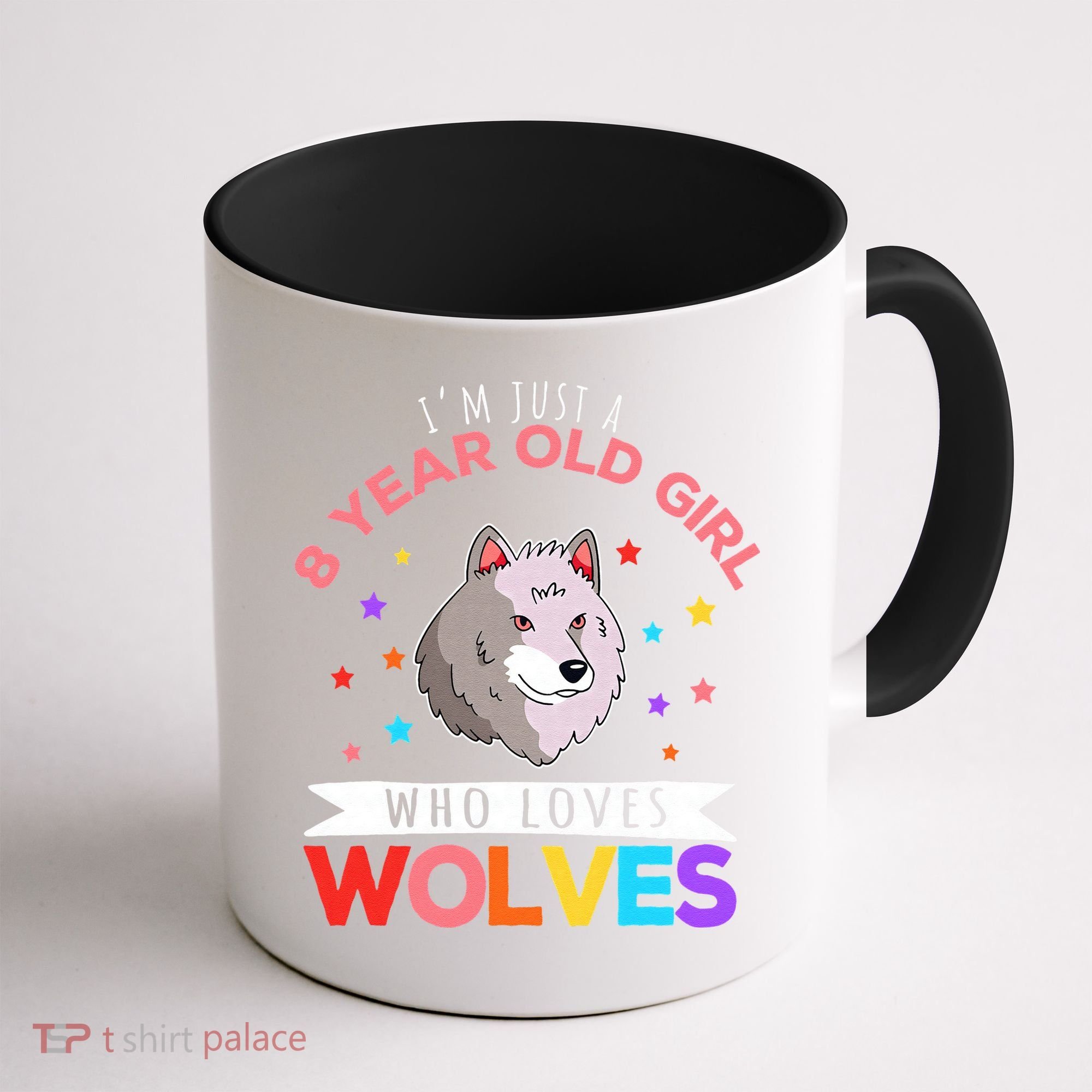 I'm Just A 8 Year Old Who Loves Wolves Wolf Lover Coffee Mug