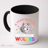 I'm Just A 8 Year Old Who Loves Wolves Wolf Lover Coffee Mug thumb 0