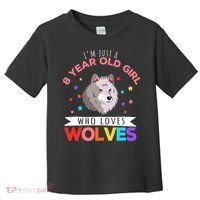 I'm Just A 8 Year Old Who Loves Wolves Wolf Lover Toddler T-Shirt thumb 0