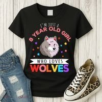 I'm Just A 8 Year Old Who Loves Wolves Wolf Lover Women's T-Shirt thumb 3