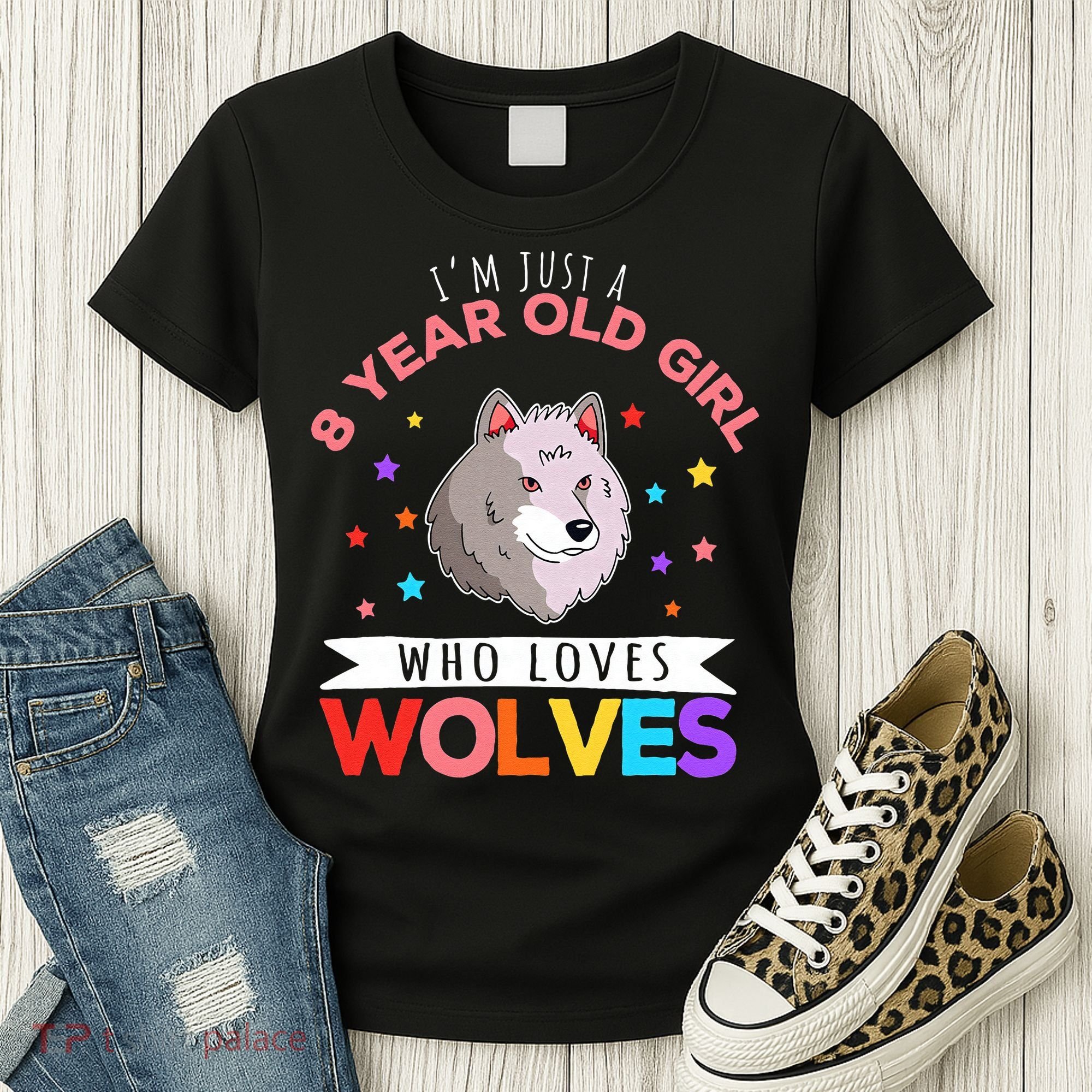 I'm Just A 8 Year Old Who Loves Wolves Wolf Lover Women's T-Shirt