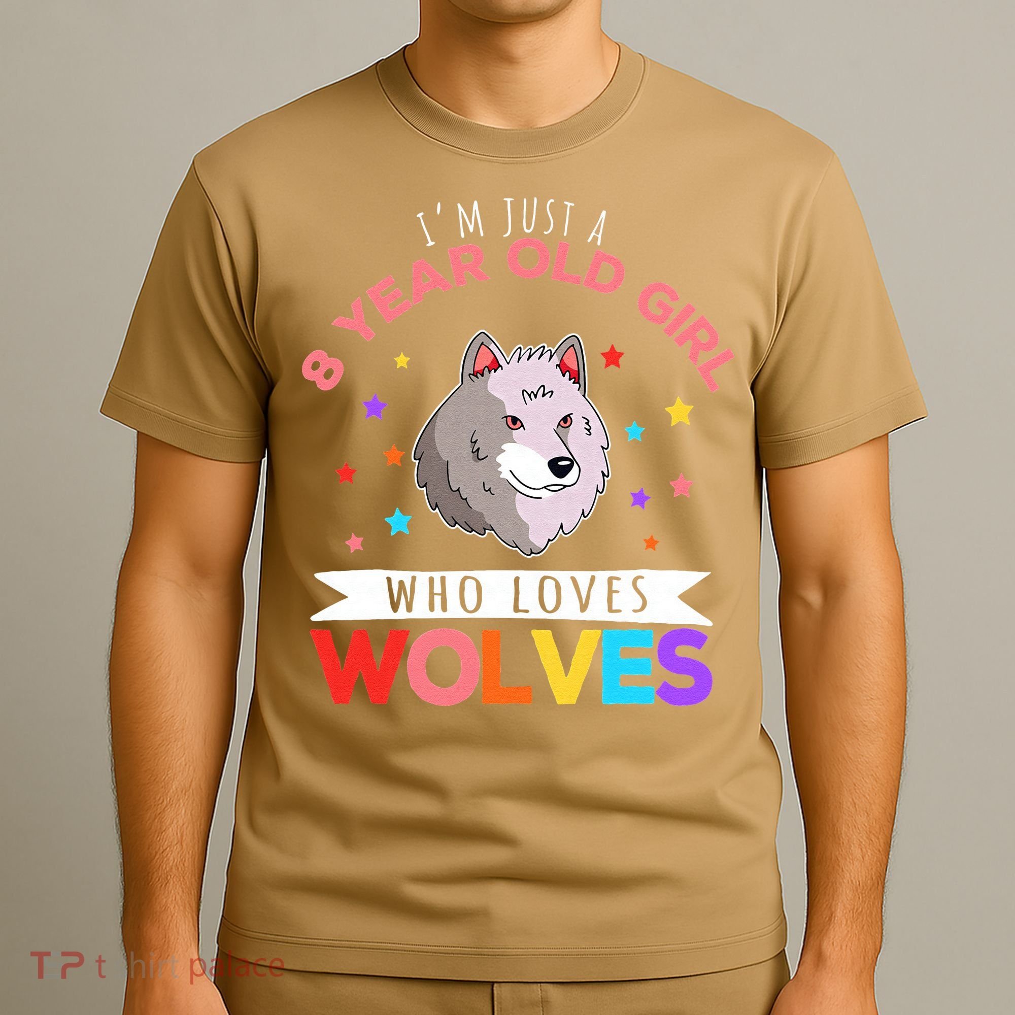 I'm Just A 8 Year Old Who Loves Wolves Wolf Lover T-Shirt