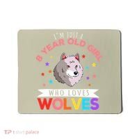 I'm Just A 8 Year Old Who Loves Wolves Wolf Lover Mousepad thumb 0