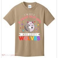 I'm Just A 8 Year Old Who Loves Wolves Wolf Lover Kids T-Shirt thumb 0